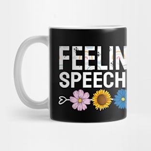 Feeling Speechie - SLP Shirt Mug